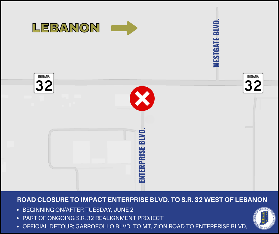 Temporary Closure Planned for State Road 32 Access at Enterprise Boulevard 32 access